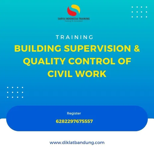 TRAINING BUILDING SUPERVISION & QUALITY CONTROL OF CIVIL WORK