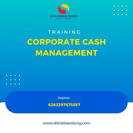 TRAINING CORPORATE CASH MANAGEMENT
