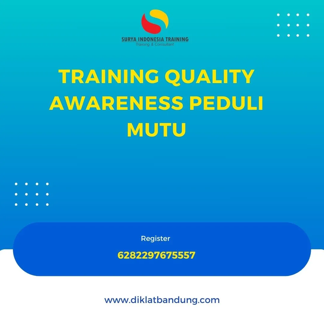 QUALITY AWARENESS PEDULI MUTU