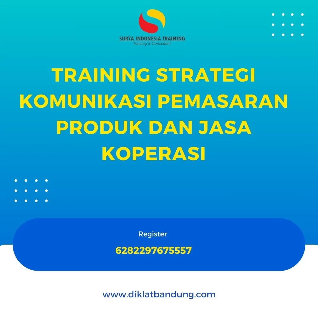 STRATEGI KOMUNIKASI PEMASARAN PRODUK DAN JASA KOPERASI