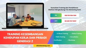 TRAINING KESEIMBANGAN KEHIDUPAN KERJA DAN PRIBADI GENERASI Z
